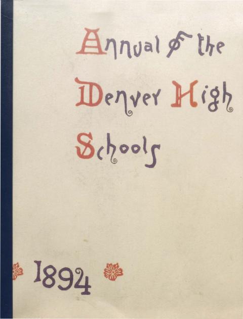 Cover of the 1894 East High School yearbook