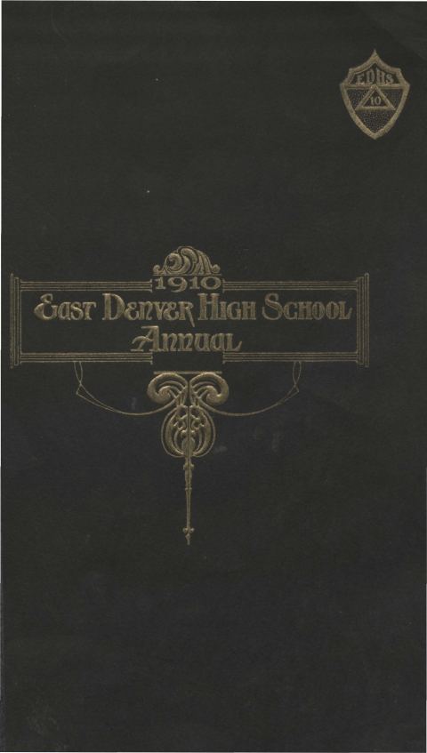 Cover of the 1910 East High School yearbook